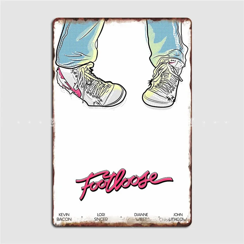 

Footloose Metal Sign Cinema Garage Bar Cave Create Plaques Tin Sign Posters
