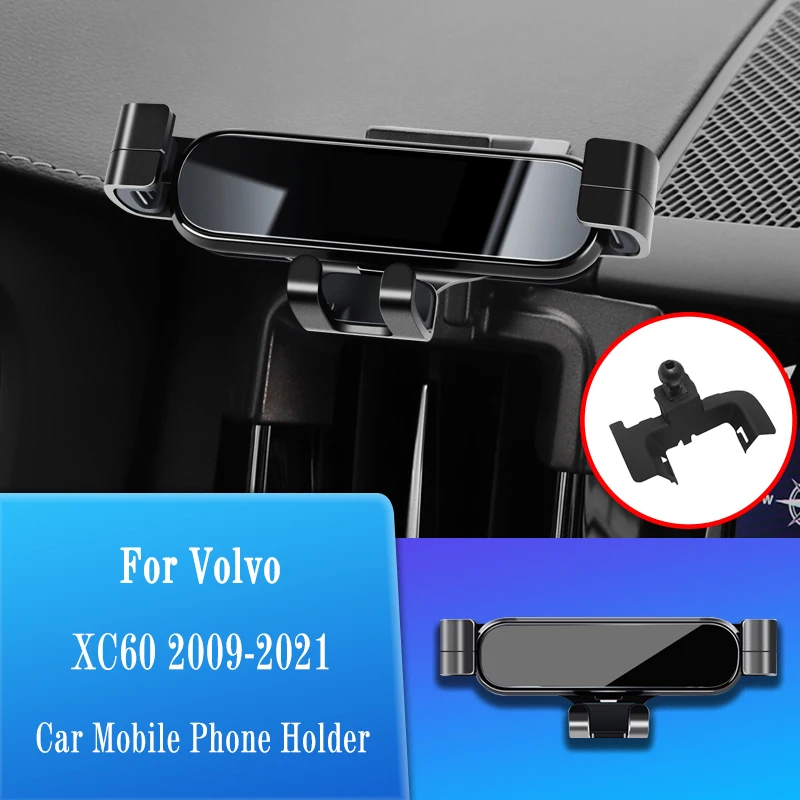 

Car Mobile Phone Holder Air Vent Outlet Clip Stand GPS Gravity Navigation Bracket For Volvo XC60 XC 60 2009-2021 Car Accessories