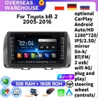Головное устройство HU на Android, четырехъядерный процессор, автомобильное радио, мультимедийный видеоплеер, навигация GPS для Toyota BB 2 QNC20 2005-2016, без Dvd
