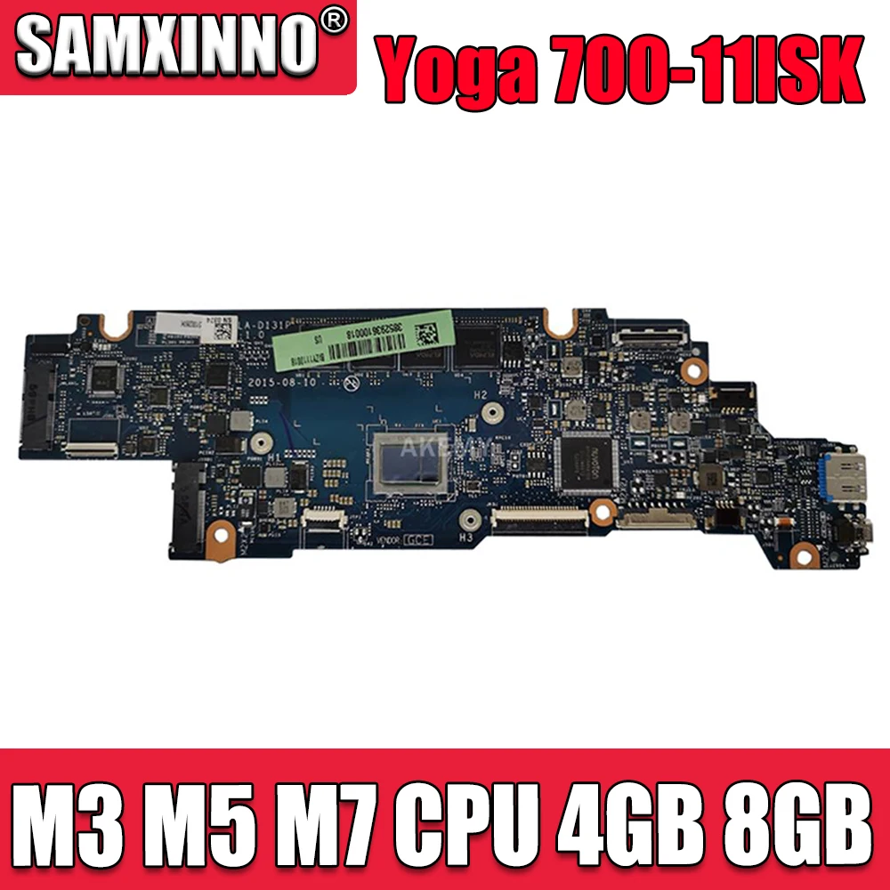 

For lenovo Yoga 700-11ISK laptop motherboard Mainboard LA-D131P motherboard with M3-6Y30 M5-6Y54 M7-6Y75 CPU 4GB 8GB RAM