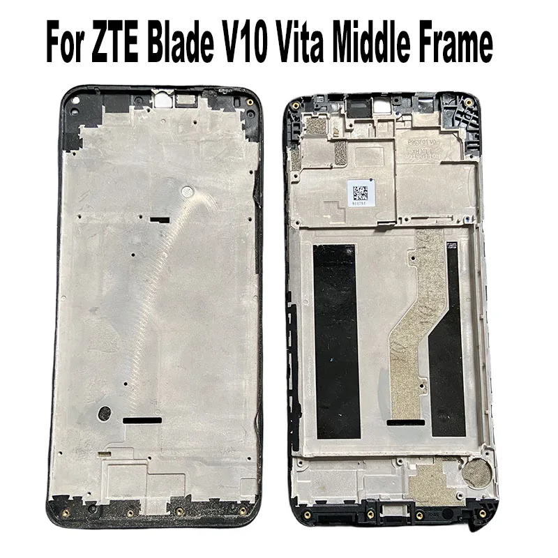 Фото 6,26 дюйма для ZTE Blade V10 Vita средняя рамка Передняя рамка передний корпус ободок шасси детали 2019 №1
