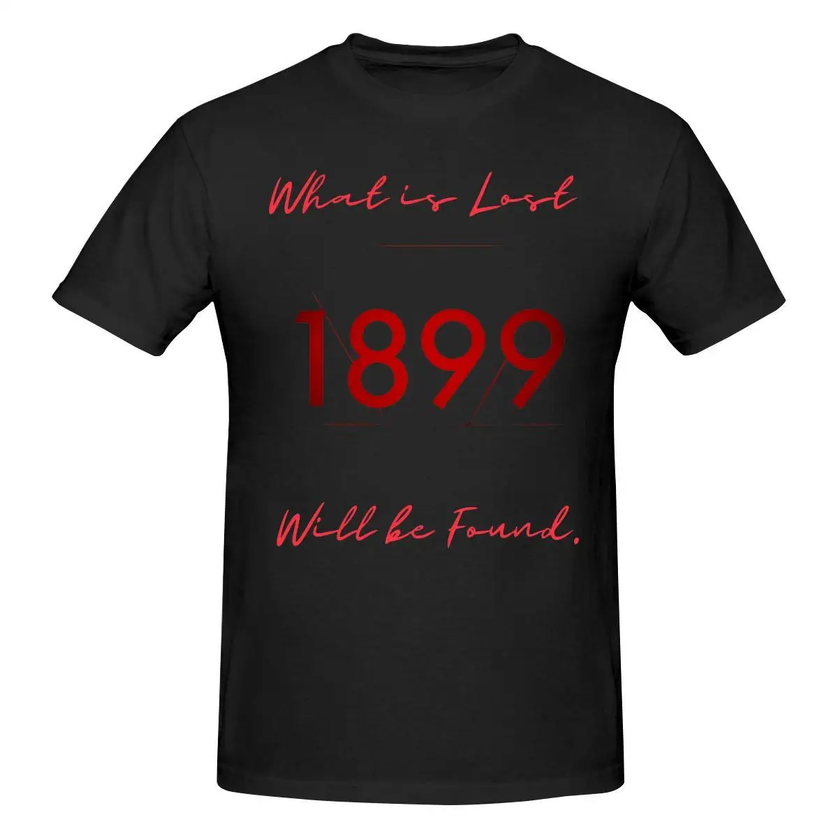 

What Is Lost Will Be Found 1899 T Shirt O-neck Cotton Short Sleeve T-shirt