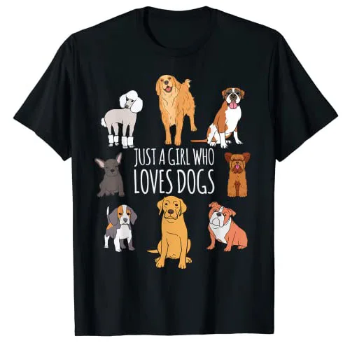 

Fun Dog Puppy Lover Themed | Cute Just A Girl Who Loves Dogs T-Shirt Types of Pet-Dogs Graphic Tee Tops Women's Fashion Clothes