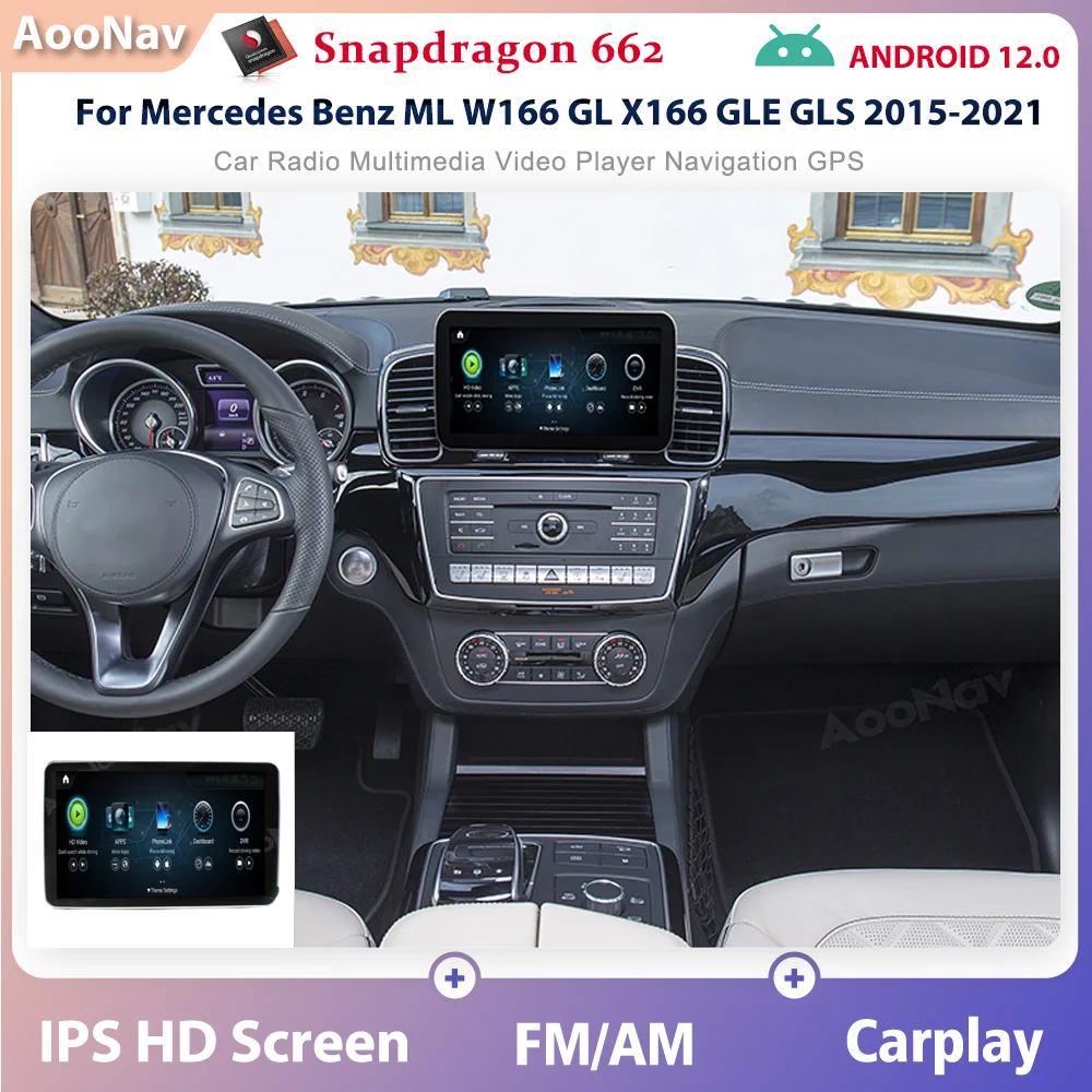 

256GB Android 12.0 Snapdragon 662 car radio GPS For Mercedes Benz ML W166 GL X166 GLE GLS 2015-2021 multimedia Carplay player