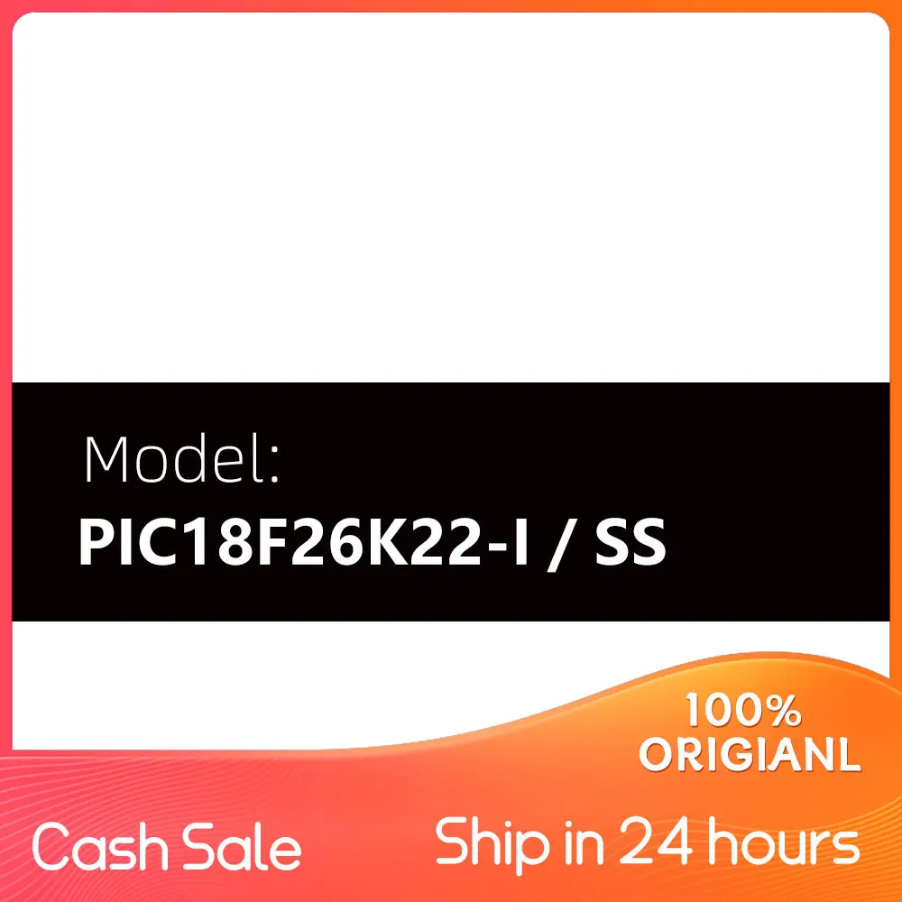 

Скидка на денежные деньги PIC18F26K22-I/SS