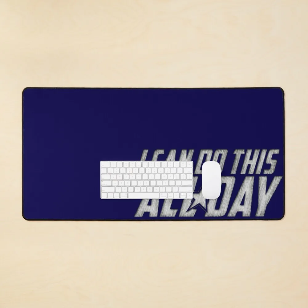 

I Can Do This All Day Mouse Pad Student Computer Mouse Non-slip Notebook Pad Table Mat Office Keyboard Protection Pad