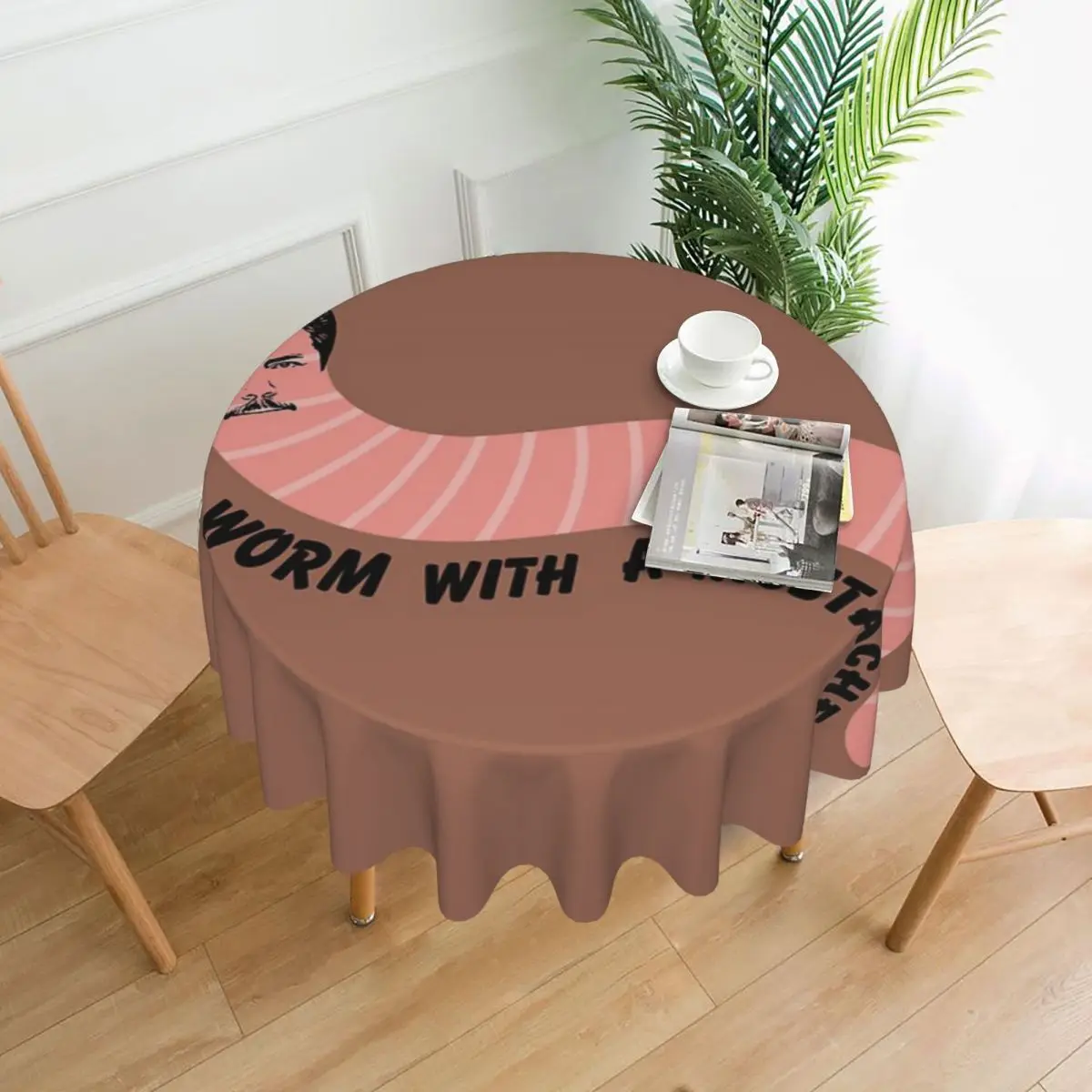 

VPR You Are A Worm With A Mustache Tablecloth 60in Round 152cm Soft Protecting Table Indoor/Outdoor