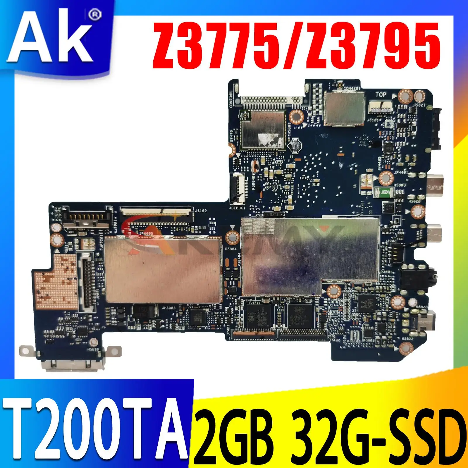 

T200TA With Z3775/Z3795 CPU 2G RAM 32G-SSD Mainboard For Asus T200TAC T200TA T200T Laotop Motherboard Tested OK