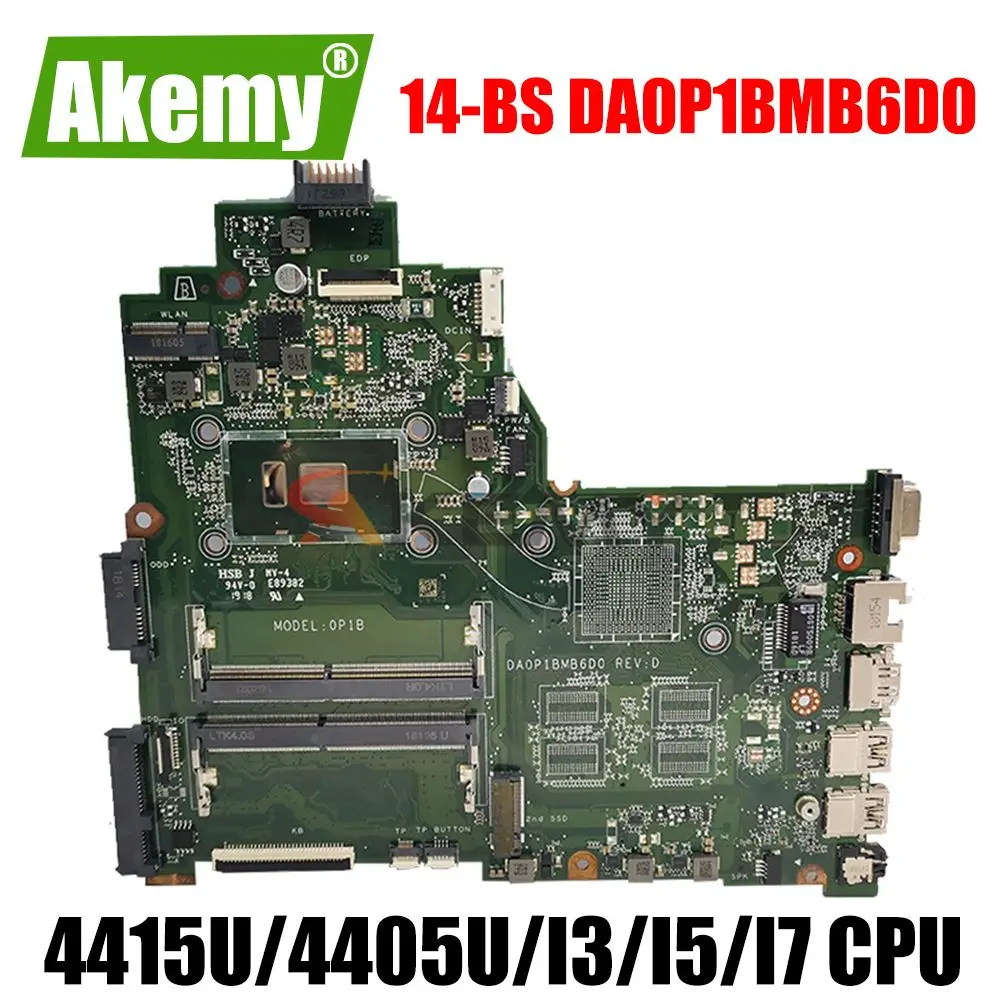 

For HP 14-BS 240 G6 Series Laptop Motherboard DA0P1BMB6D0 w/ 4415U 4405U I3 I5 I7 CPU mainboard 925423-001 925430-601 925431-001