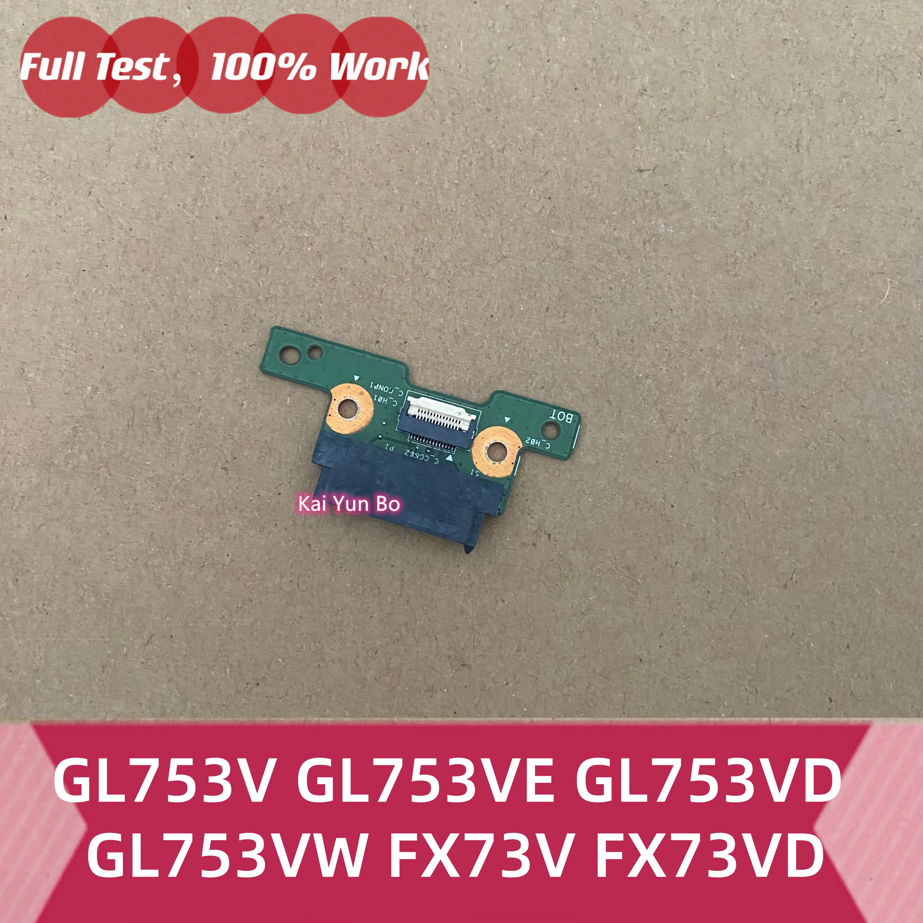 Фото 60NB0DM0-CD1020 для Asus Rog GL753 GL753V GL753VE GL753VD GL753VW FX73V FX73VD: плата или кабель оптического DVD-привода для ноутбука №2