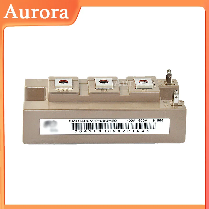 Оригинальный модуль 2MBI400VB-060-50 2MBI300VB-060-50 2MBI200VB-060-50 2MBI150VA-120-50 2MBI150U4A-120-50 2MBI100U4A-120-50