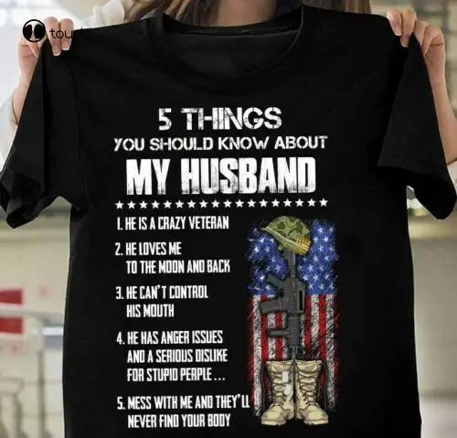 

5 Things You Should Know About My Husband Funny Veteran Love Wife Gift T Shirt t shirts for men fashion
