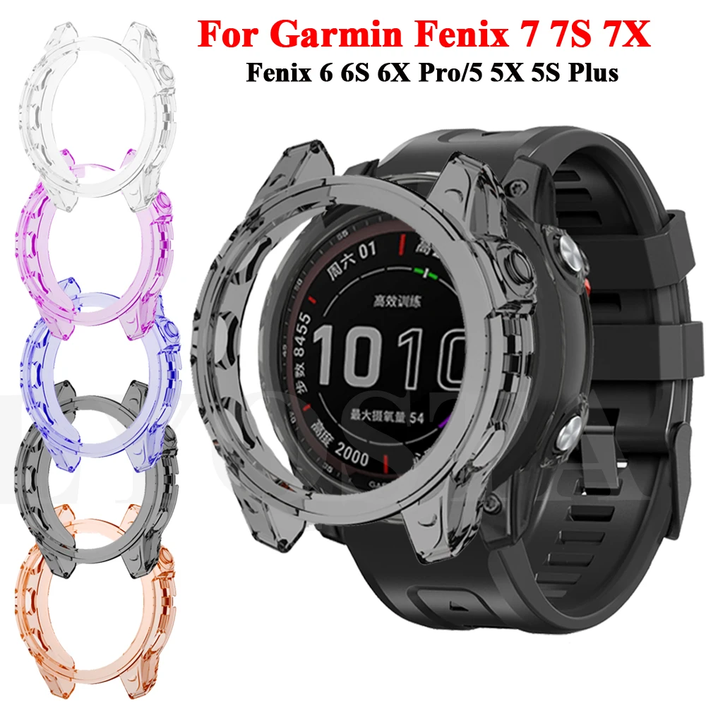 

Protective Case For Garmin Fenix 7 7S 7X Smart Watch Protector Frame Soft Sleeve Clear TPU Shell Cover For 6 6S 6X Pro 5 5S 5X