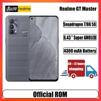 Realme Master Edition Cell Phone Snapdragon 778G 6 43  Super AMOLED 120Hz 64MP NOMO CAM 65W Fast Charge 4300mAh OTA NFC