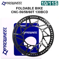 prowheel 130bcd folding bicycle sprocket 891011s 56y 58y 60y sprocket 56t 58t 60t sprocket foldable bicycle crank sprocket