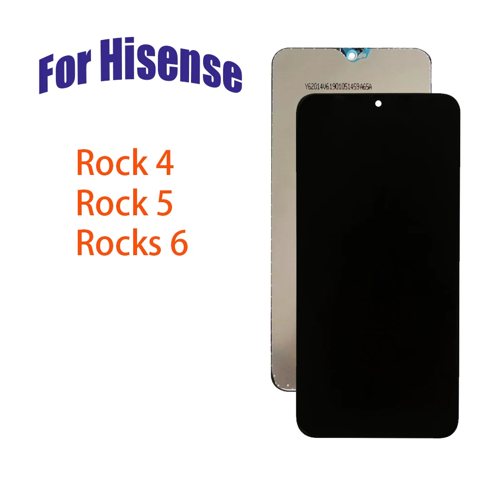 Новый протестированный ЖК-дисплей для Hisense Rock 4 5 Rocks 6 HLTE226E, ЖК-дисплей, запасная деталь