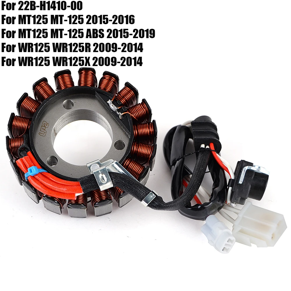 

Катушка статора для Yamaha MT125 MT-125 ABS WR125 WR125R WR125X 22B-H1410-00