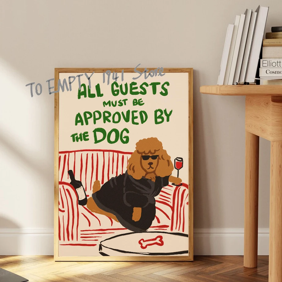 

Все гости должны быть одобрены от кошек, собак, забавные кошки, собаки, любители плакатов, холст, живопись, настенные панно, домашний декор для гостиной