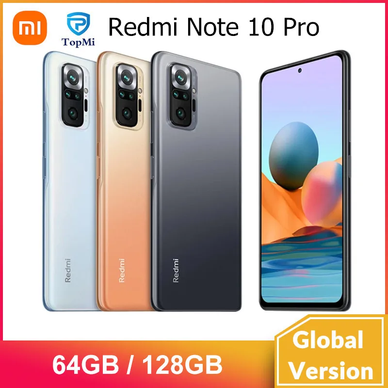 

Global Version Xiaomi Redmi Note 10 Pro 64GB/ 128GB Smartphone 108MP Camera Snapdragon 732G 6.67'' 120Hz AMOLED Screen Cellphone