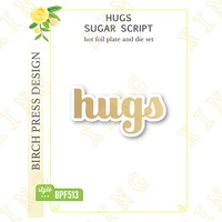 2022 new hugs sugar script hot foil plate and metal cutting die diary decoration embossing template diy greeting card handmade