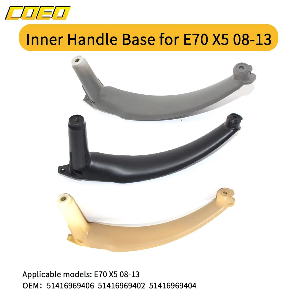 

Auto Armrest Car Inner Door Panel Handle Inner Panel Pull Trim Cover For E70 X5 2008-2013 51416969402 51416969404 51416969406