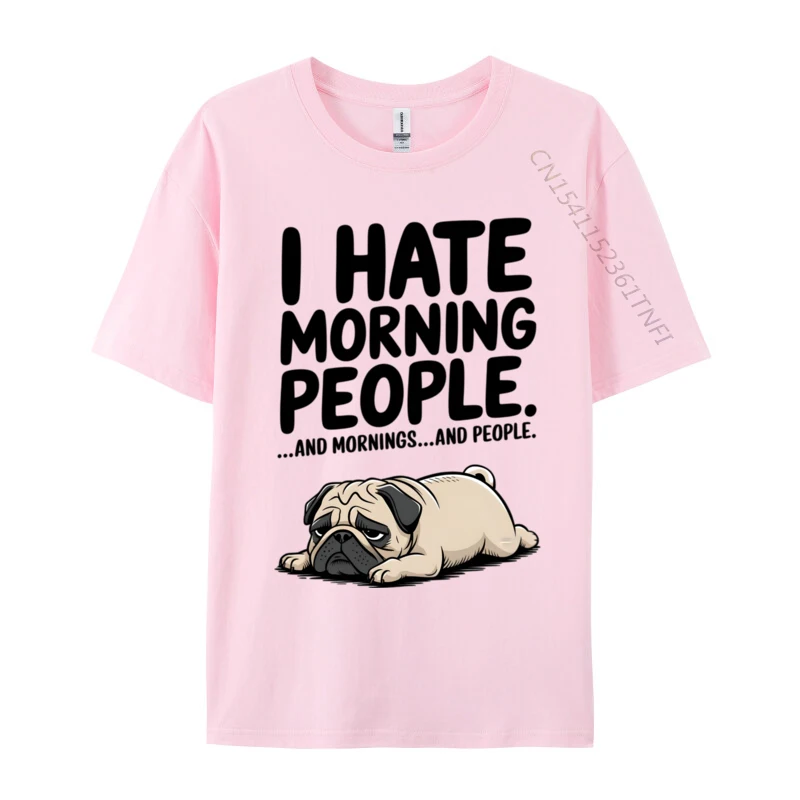 Pug I Hate Morning People And Mornings Sound Recording Acoustic Engineer Tops Shirts For Men Cotton