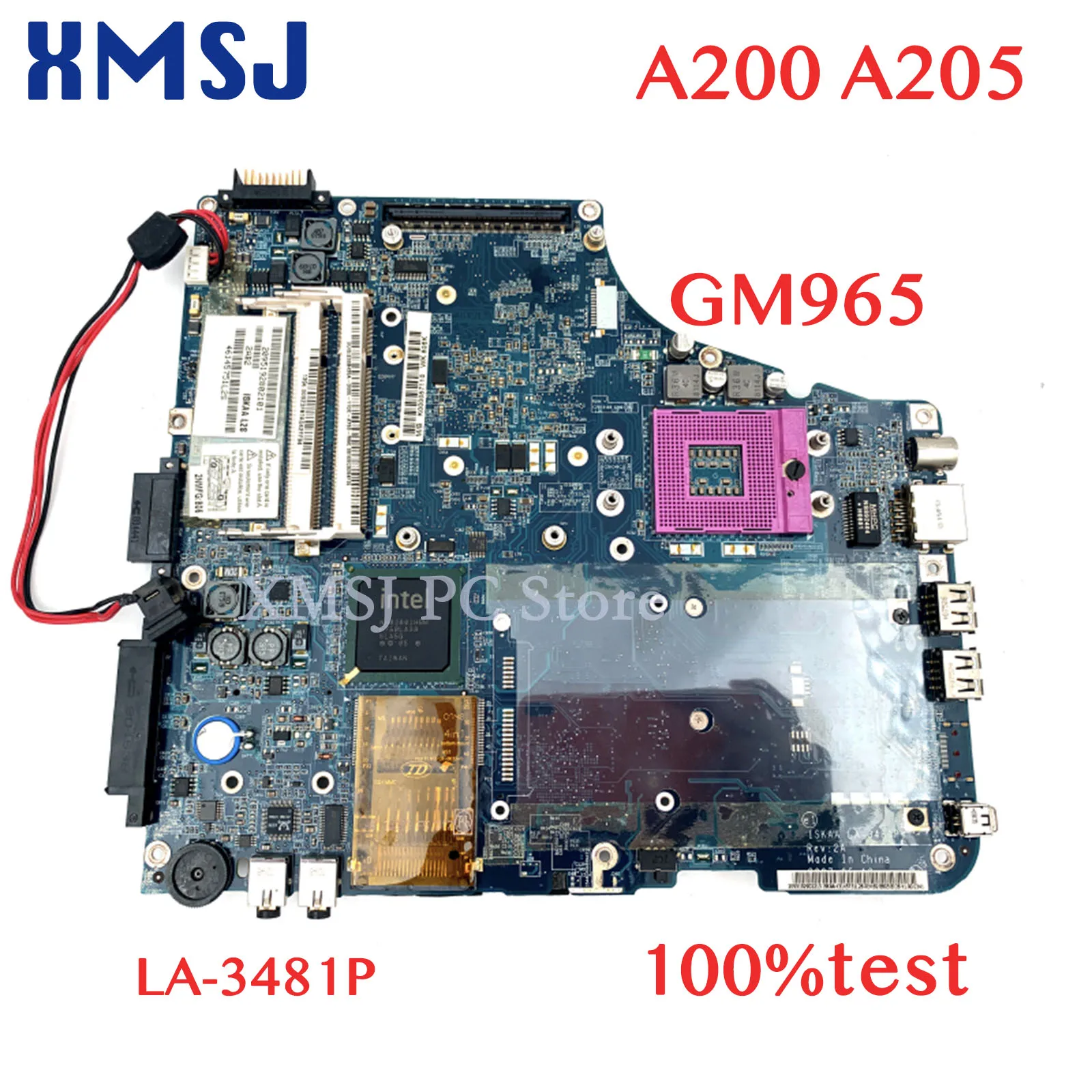 XMSJ  For Toshiba Satellite A200 A205 K000052930 ISKAA LA-3481P Laptop MotherboardGM965 DDR2 Free CPU Main board full test