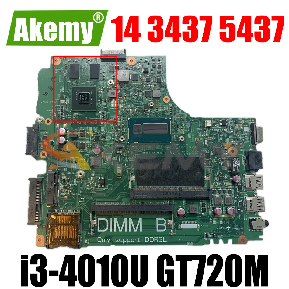 

For DELL Inspiron 14 3437 5437 Laptop motherboard VF0MH 12314-1 MB CN-0G9PCH 0G9PCH With i3-4010U GT720M 100% Fully Tested