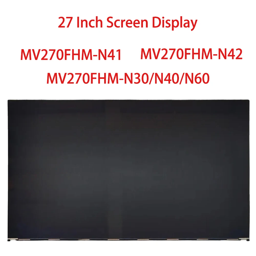 Фото 27-дюймовый ЖК-экран MV270FHM-N41 MV270FHM-N42/N30/N40/60 IPS LCD монитор 1920X1080 FHD 81PPI №1