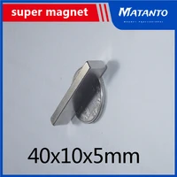 5102050100pcs 40x10x5 mm strong sheet rare earth magnet 40mmx10mm big rectangular neodymium magnets 40x10x5mm n35 magnetic