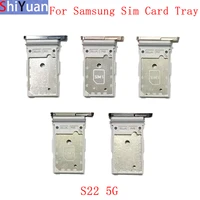 memory microsd card sim card tray parts sim card slot holder for samsung s22 5g s901 s22 5g s906 replacement parts