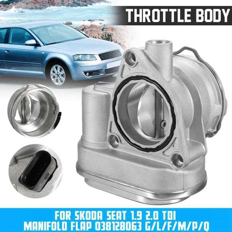 

038128063G 038128063L 038128063F For - Seat Skoda 1.9 2.0Tdi AZV BKD BKC Throttle Body 038128063 G F P L M