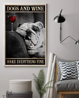 tin signs for garage english bulldog dogs and wine make everything fine sign suitable for home and kitchen bar cafe