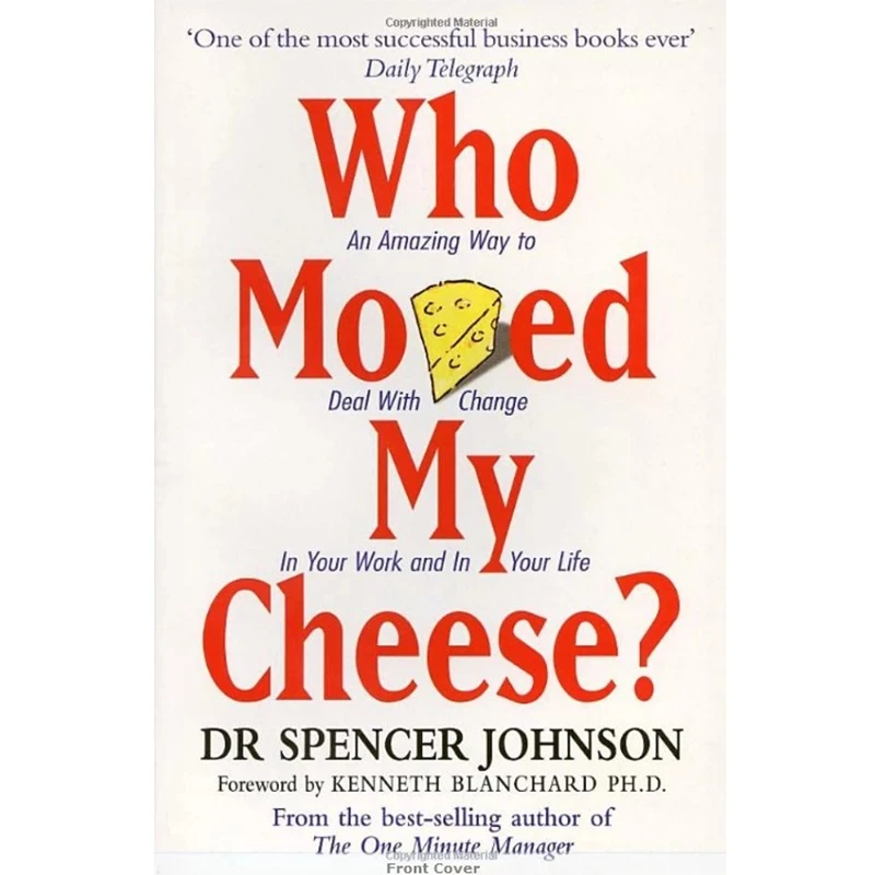 

Who Moved My Cheese By Dr Spencer Johnson English Novel For Educational Children Reading Book