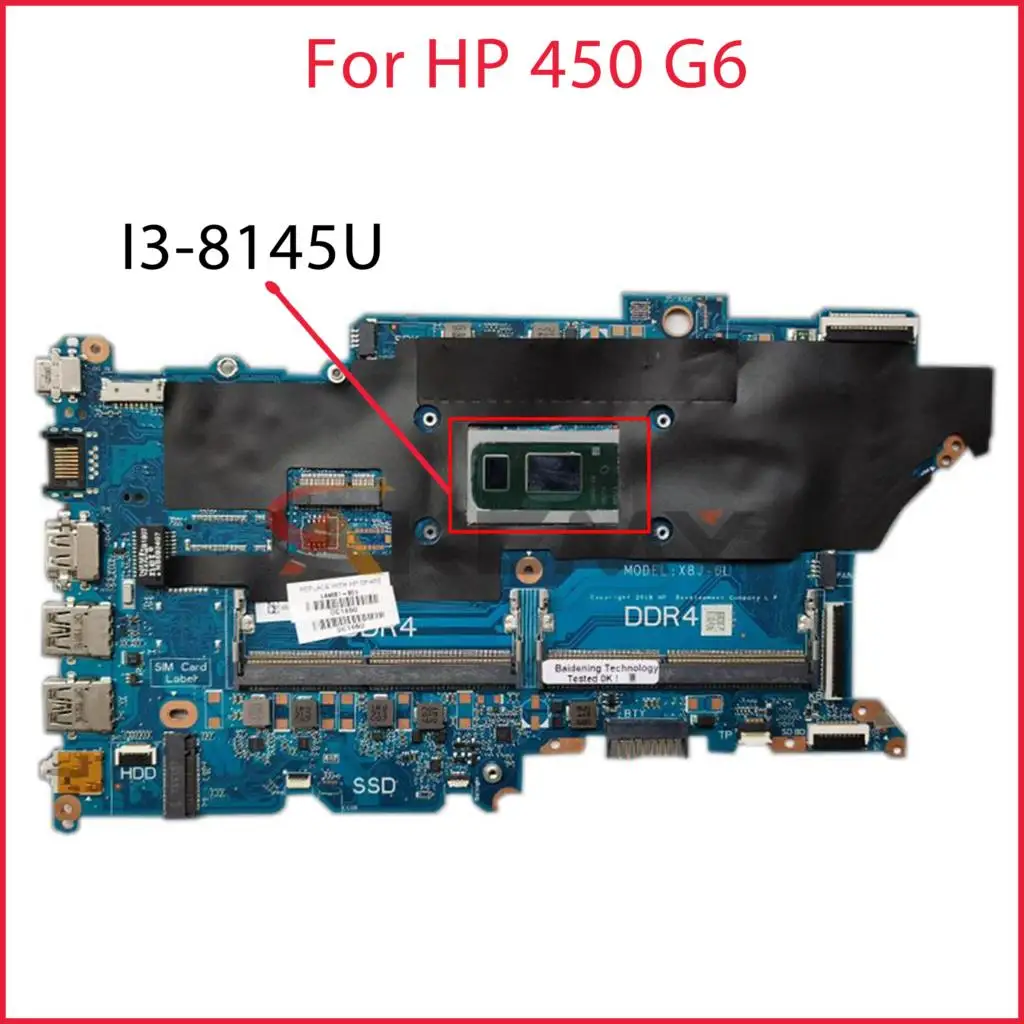 

For HP 450 G6 Laptop Motherboard DA0X8JMB8E0 / X8J L44881-601 L44881-001 I3-8145U CPU 100% Tested Fast Ship