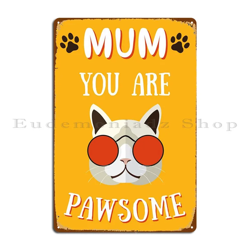 

Pawsome Mom металлический плакат, клубный бар, гаражные таблички, украшение, печатный плакат, оловянный плакат