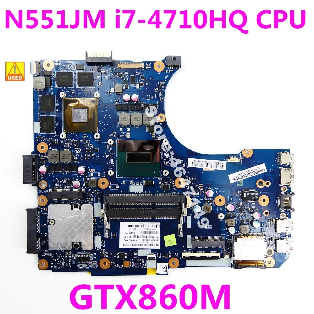 

N551JM i7-4710HQ CPU GTX860 материнская плата REV 2,0 для ASUS N551JX G551JM N551JW G551JX N551JK N551JMLaptop материнская плата 100% б/у