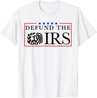 funny humour irs defund the irs t shirt s 3xl summer cotton short sleeve o neck mens t shirt