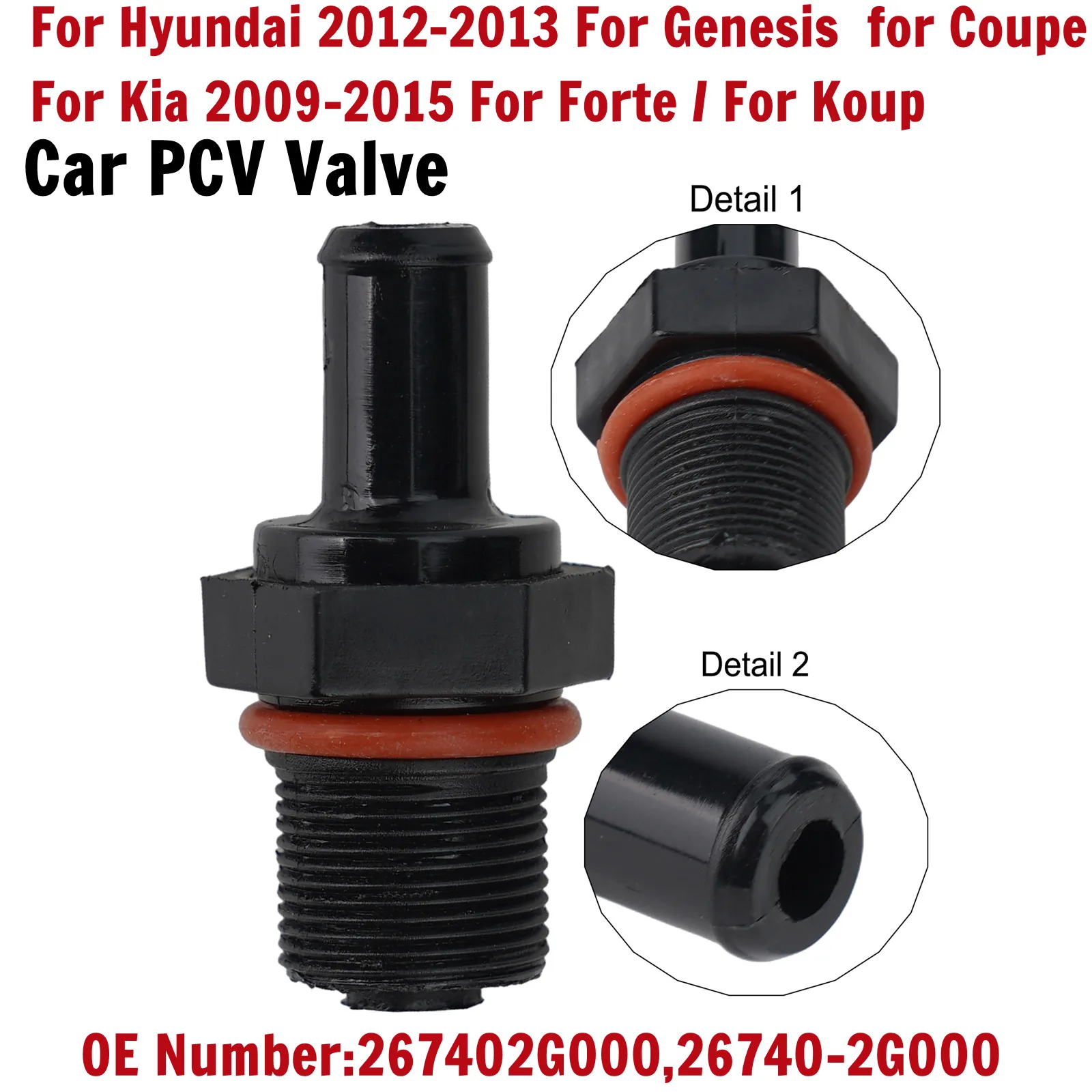 

26740-2G000 Клапан PCV в сборе для Hyundai Coupe 12-13 Elantra 10-15 Sonata 2008-2015 Tucson 2010-2015 267402 G000