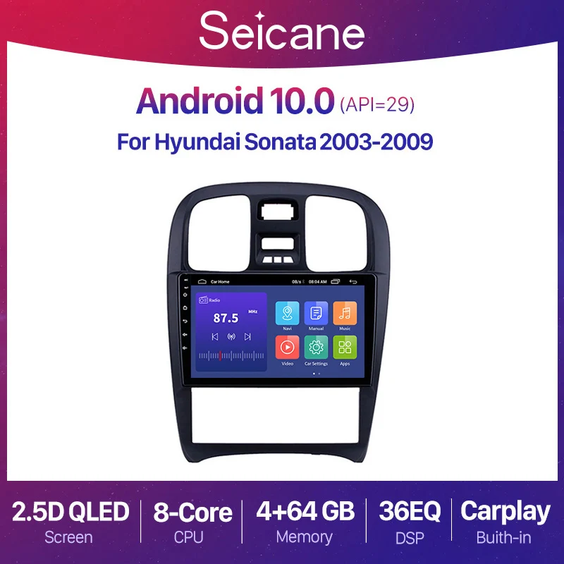 

Автомобильный мультимедийный плеер Seicane, 9 дюймов, Android 10,0, 2 + 32 ГБ памяти, радио, GPS-навигация для Hyundai Sonata 2003-2009, Поддержка TPMS 2din