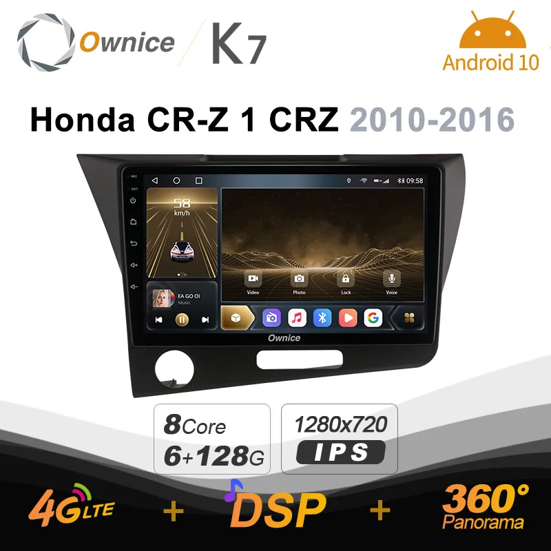 

Ownice K7 6G+128G Car Radio for Honda CR-Z 1 CRZ 2010-2016 android 10.0 BT 5.0 support Interior Atmosphere Lamp 360 4G LTE