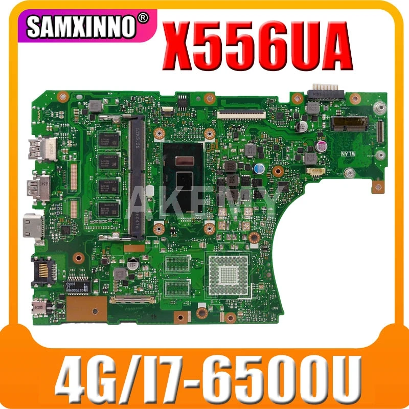 

New X556UA 4G/I7-6500U Mainboard For Asus A556U R556U X556U X556UJ X556UV X556UAM X556UA laptop Motherboard 90NB09S0-R00020