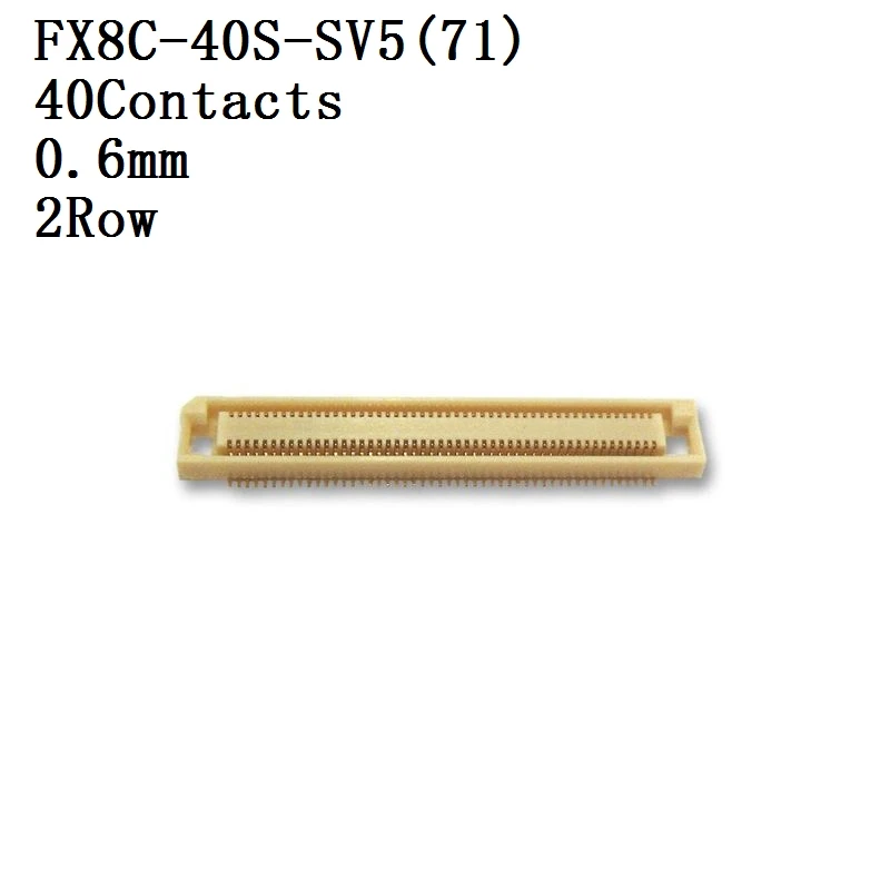 HIROSE-Conector FX8C-40S-SV5,80S-SV5 Connector, Header, 0.6 mm, 2 Row, board to board Socket 5 unids/lote