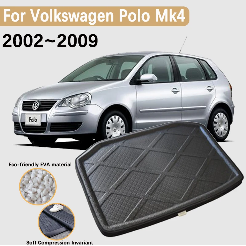 3D материал EVA для VW Volkswagen Polo Mk4 аксессуары 2002 ~ 2009 Vivo 9N коврик багажника автомобиля