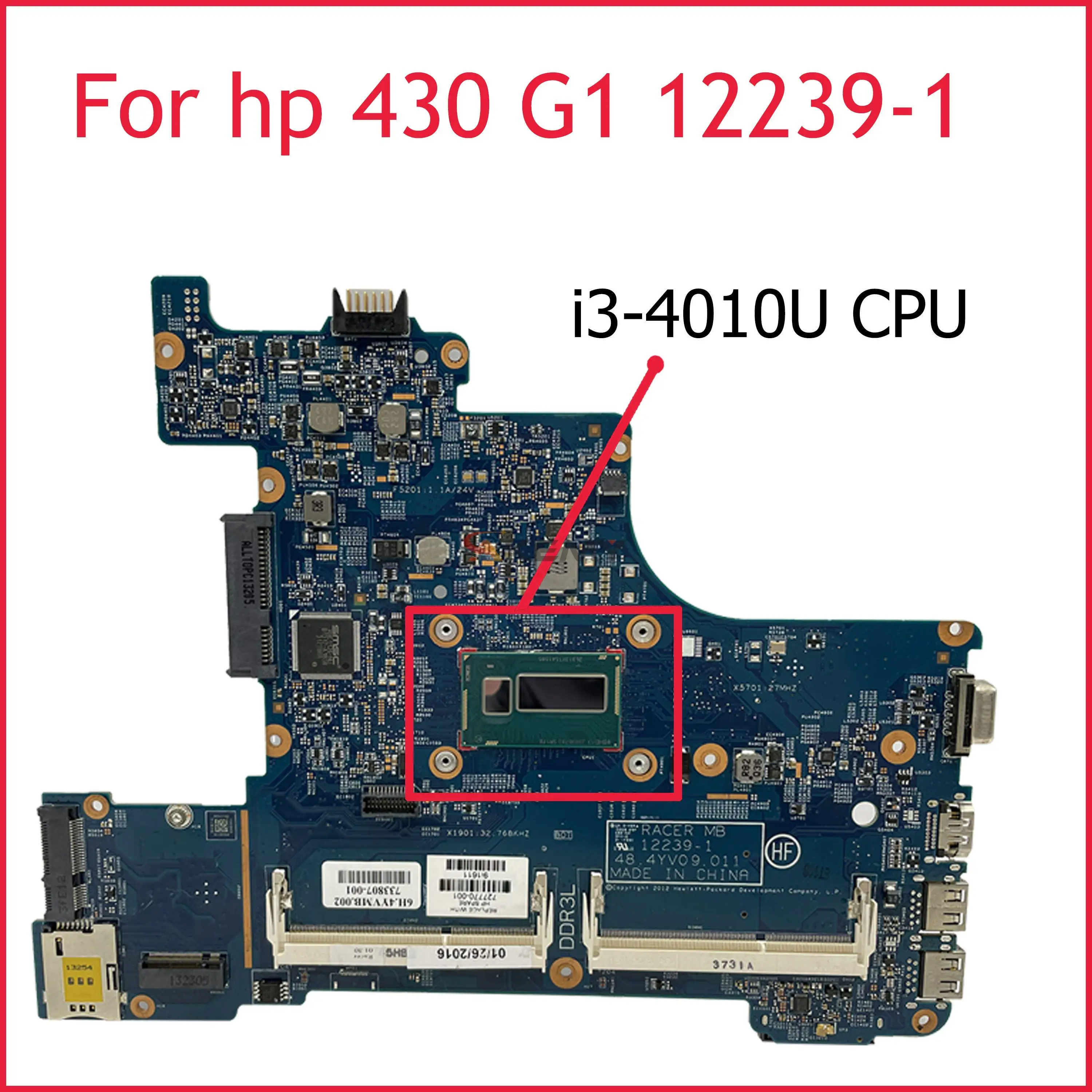 

Akemy 727769-501 Laptop UMA Motherboard 12239-1 48.4YV10.011 w/ i3-4010u for HP Probook 430 G1 Laptops