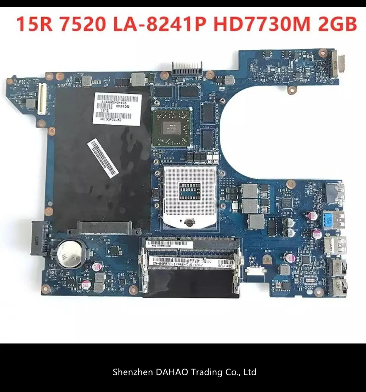 

QCL00 LA-8241P motherboard for Dell Inspiron 15R-7520 5520 mainboard CN-04P57C 04P57C With HD7730M 2GB HD4000 100% tested