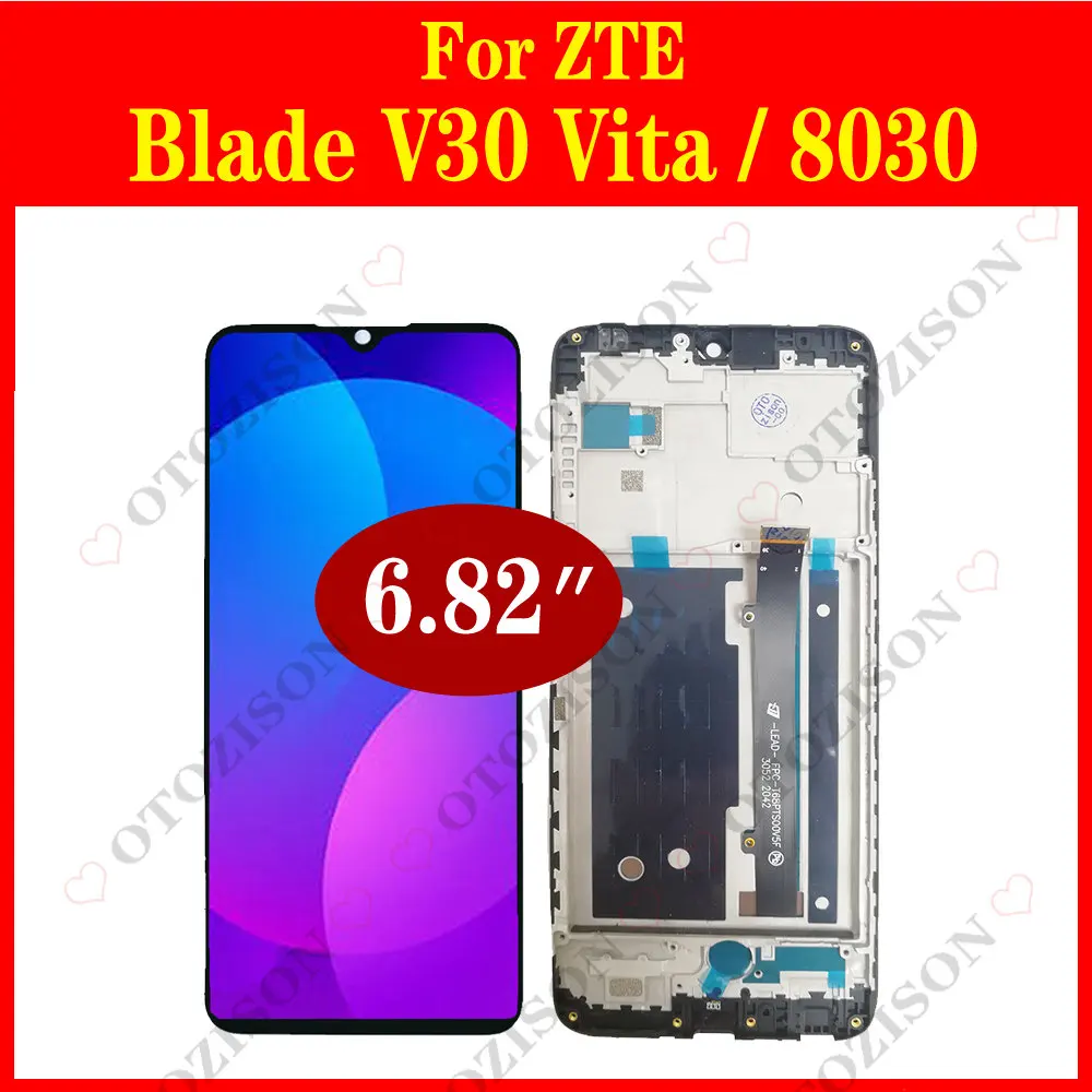 ЖК-дисплей 6,82 дюйма для ZTE Blade V30 Vita 8030 с рамкой и дигитайзером в сборе, сменный модуль дисплея V30vita