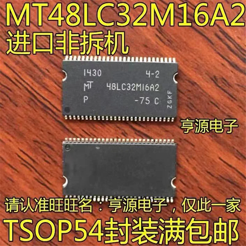 1-10PCS MT48LC32M16A2P-75: C MT48LC32M16A2P-75C MT48LC32M16A2P MT48LC32M16A2 48LC32M16A2 P 48LC32M16A2 TSOP54 IC chipset Origina
