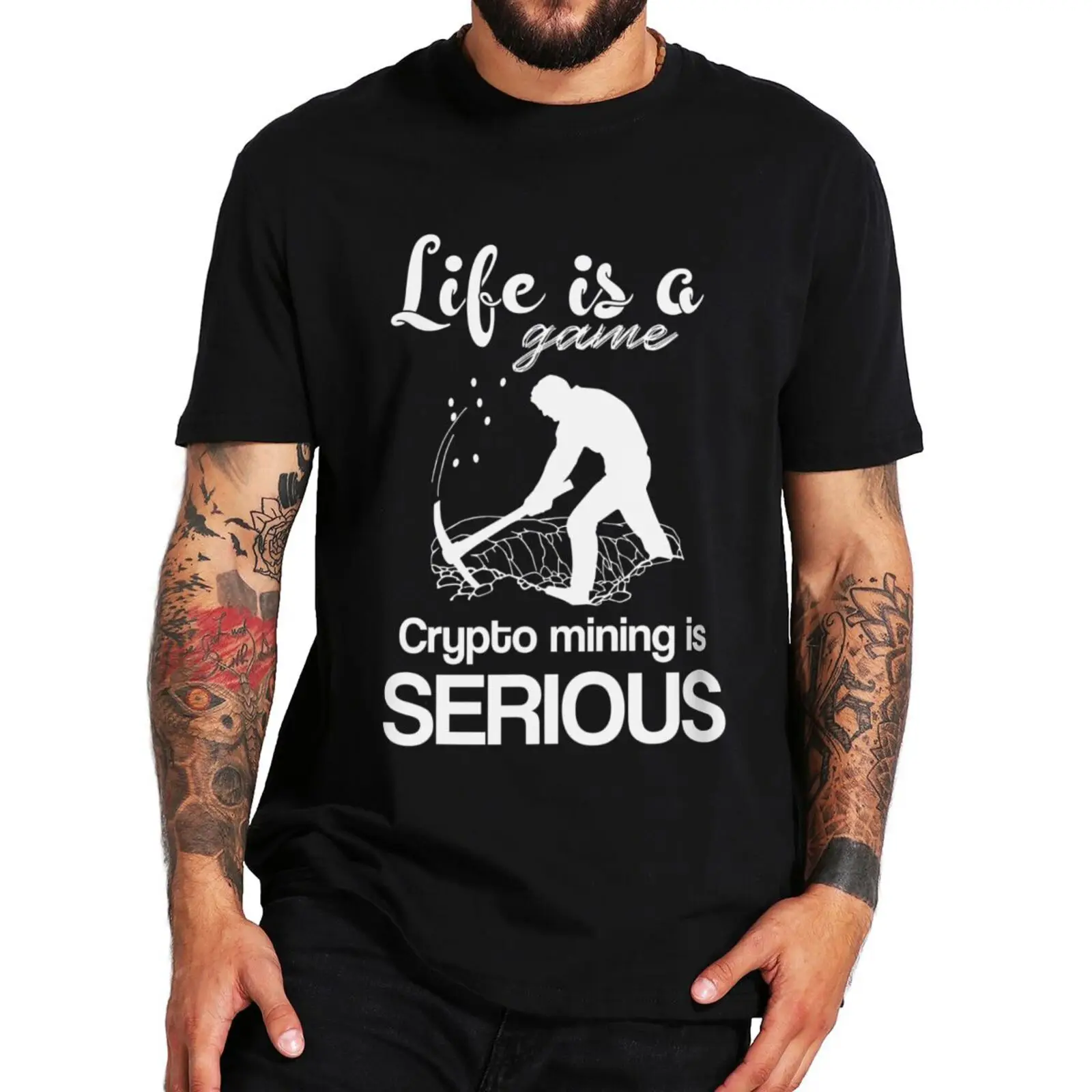

Life Is A Game Crypto Mining Is Serious T Shirt Funny Meme Coin Lovers Geek Gift Tee Tops Casual 100% Cotton Unisex Streetwears