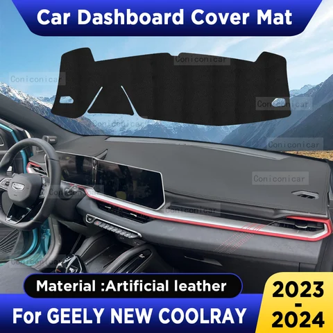 Для GEELY NEW COOLRAY 2023 2024 чехол для приборной панели автомобиля коврик для приборной панели солнцезащитный Коврик Анти-УФ аксессуары из искусственной кожи